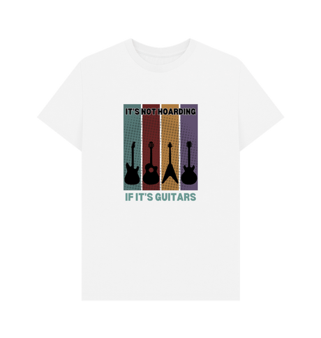 White \"It's Not Hoarding If It's Guitars\" Mens T-Shirt