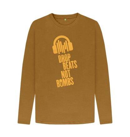 Brown \"Drop Beats Not Bombs\" Men's Long Sleeve T-Shirt