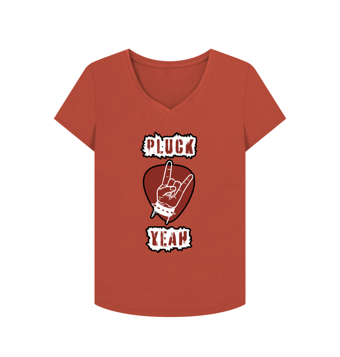 Rust \"Pluck Yeah\" Graphic Womens V-Neck T-Shirt