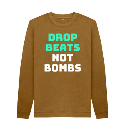Brown Mens \"Drop Beats Not Bombs\" Sweatshirt