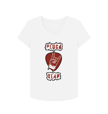 White \"Pluck Yeah\" Graphic Womens V-Neck T-Shirt