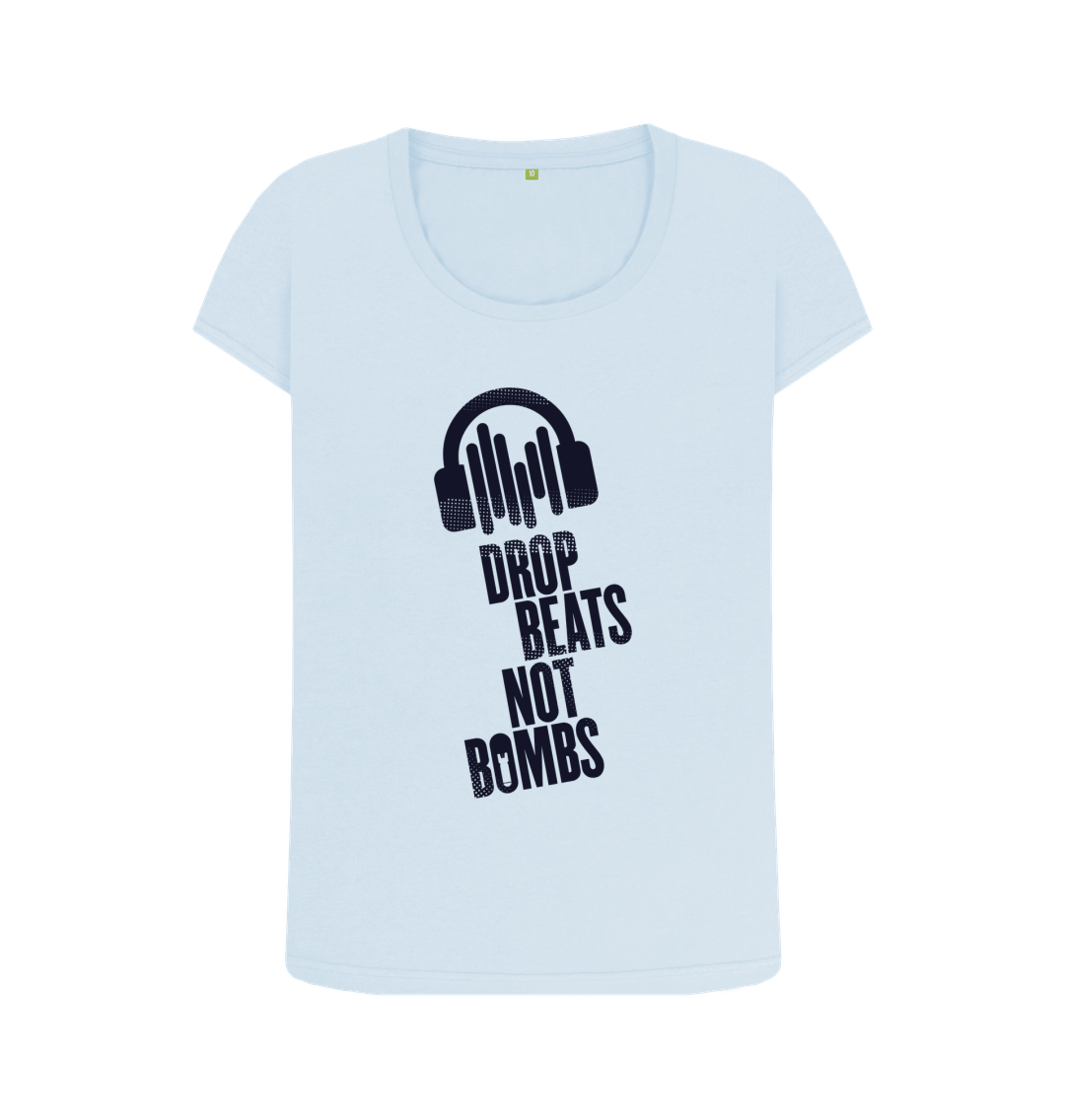 Sky Blue \"Drop Beats Not Bombs\" Women's Scoop Neck T-Shirt