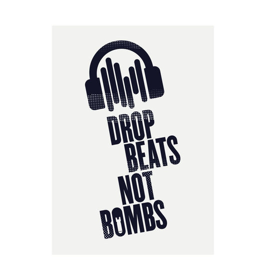 White Drop Beats Not Bombs Sound Shirts Logo In Navy A3 Print