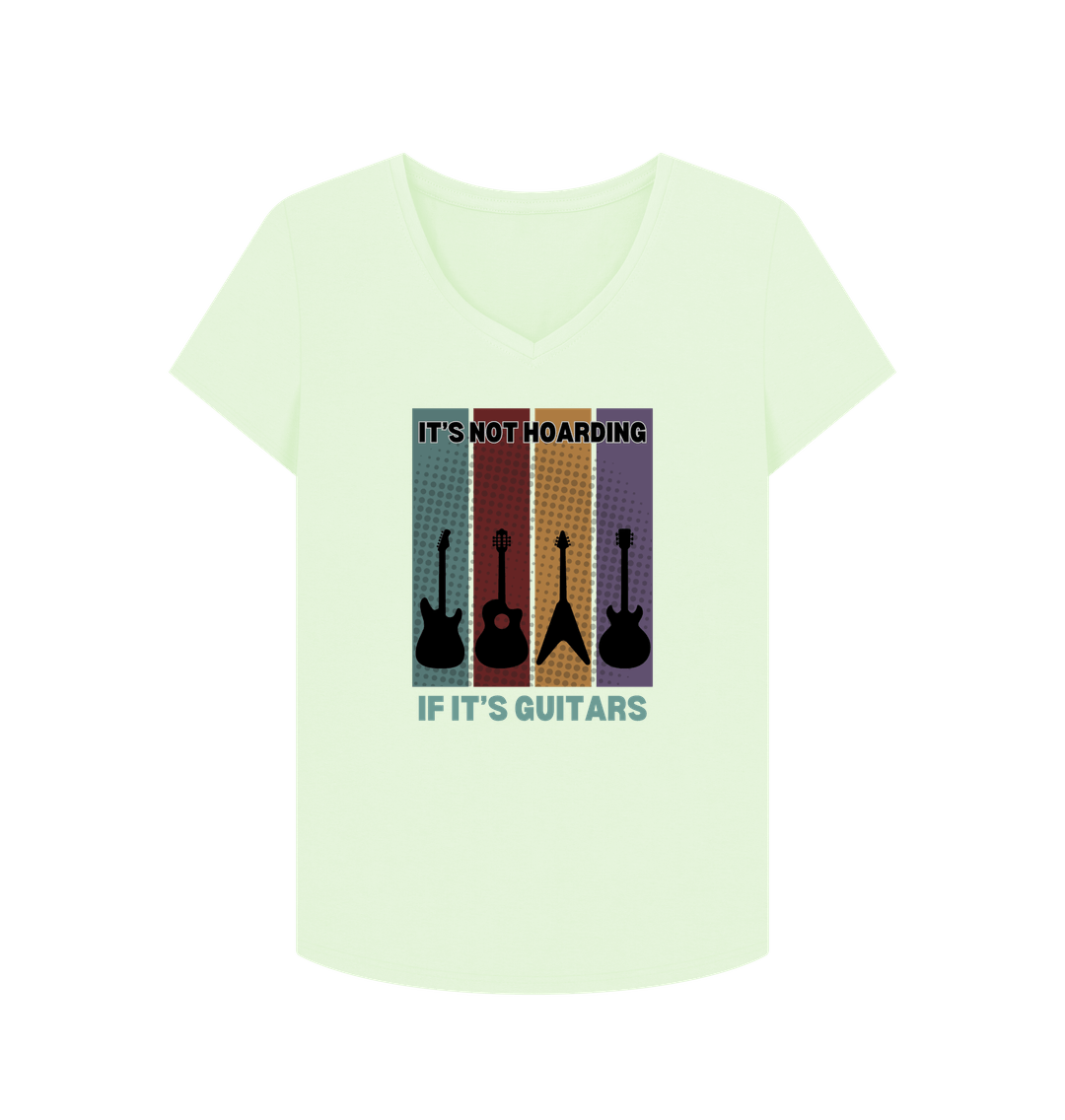 Pastel Green \"It's Not Hoarding If It's Guitars\" Womens V-Neck T-Shirt