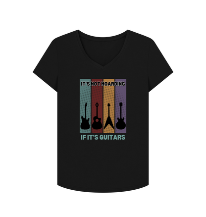 Black \"It's Not Hoarding If It's Guitars\" Womens V-Neck T-Shirt