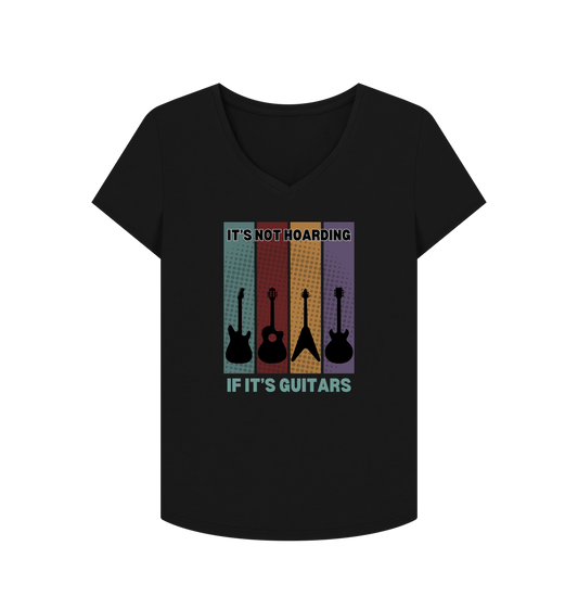 Black \"It's Not Hoarding If It's Guitars\" Womens V-Neck T-Shirt