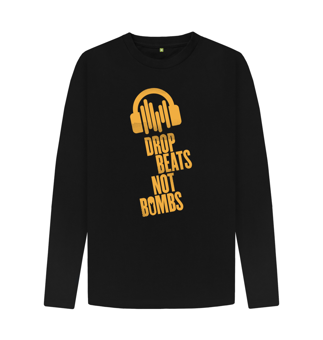 Black \"Drop Beats Not Bombs\" Men's Long Sleeve T-Shirt