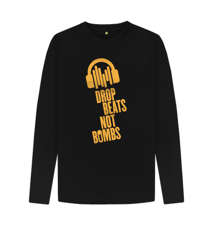 Black \"Drop Beats Not Bombs\" Men's Long Sleeve T-Shirt