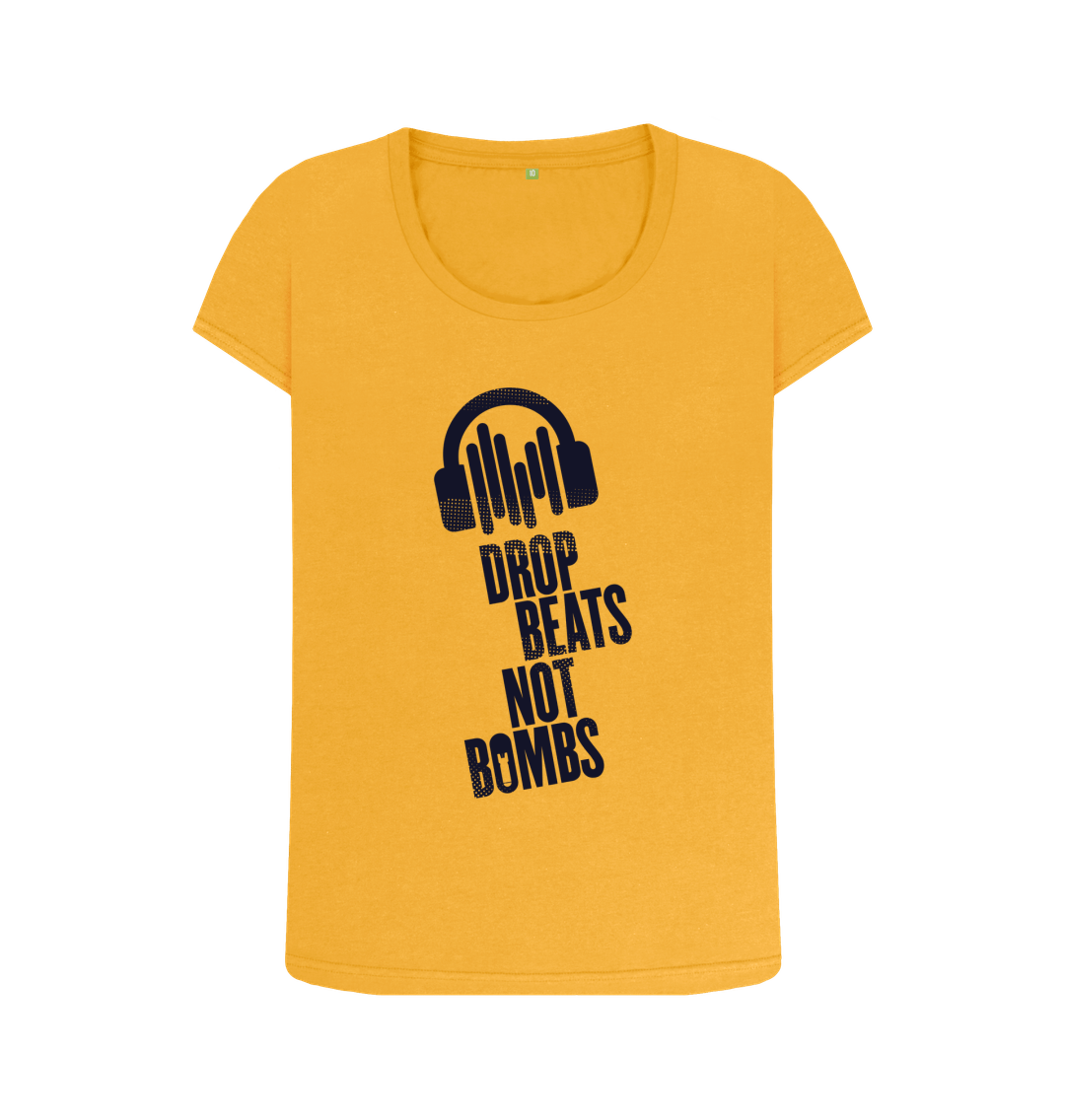 Mustard \"Drop Beats Not Bombs\" Women's Scoop Neck T-Shirt