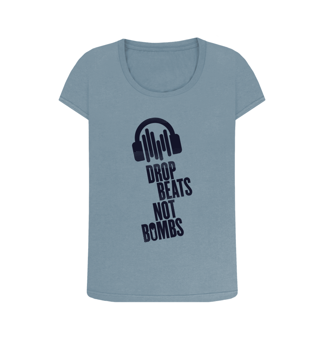 Stone Blue \"Drop Beats Not Bombs\" Women's Scoop Neck T-Shirt