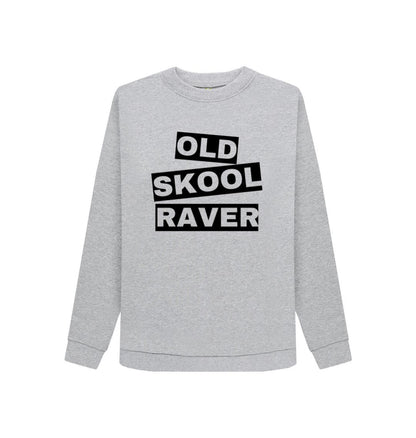 Light Heather Women's \"Old Skool Raver\" Sweatshirt