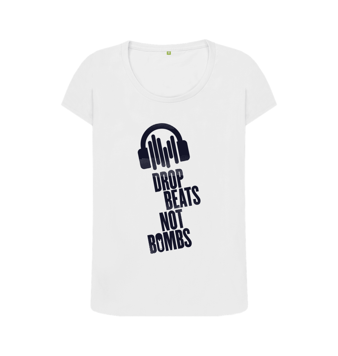 White \"Drop Beats Not Bombs\" Women's Scoop Neck T-Shirt