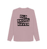 Mauve Women's \"Old Skool Raver\" Sweatshirt