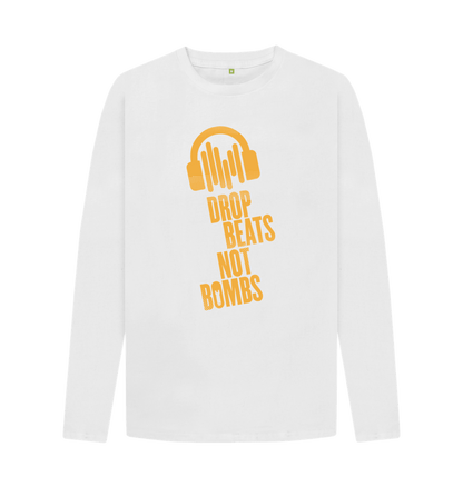 White \"Drop Beats Not Bombs\" Men's Long Sleeve T-Shirt