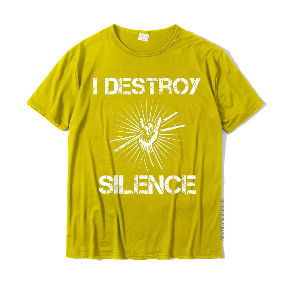 "I Destroy Silence" Drummers Rock T-Shirt Drums - Sound Shirts