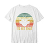 "I'd Hit That" Drummers T-Shirt Drums - Sound Shirts