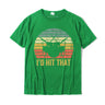 "I'd Hit That" Drummers T-Shirt Drums - Sound Shirts