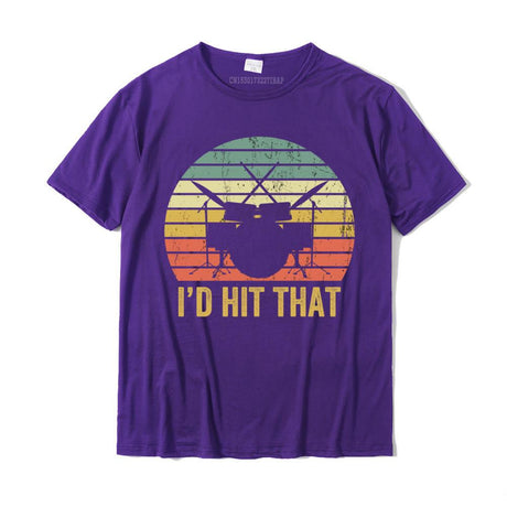 "I'd Hit That" Drummers T-Shirt Drums - Sound Shirts
