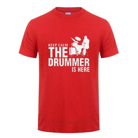"Keep Calm The Drummer Is Here" Drummers T-Shirt Drums - Sound Shirts