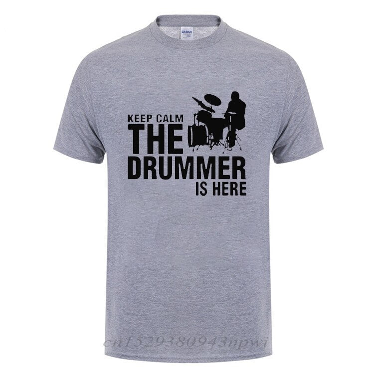 "Keep Calm The Drummer Is Here" Drummers T-Shirt Drums - Sound Shirts