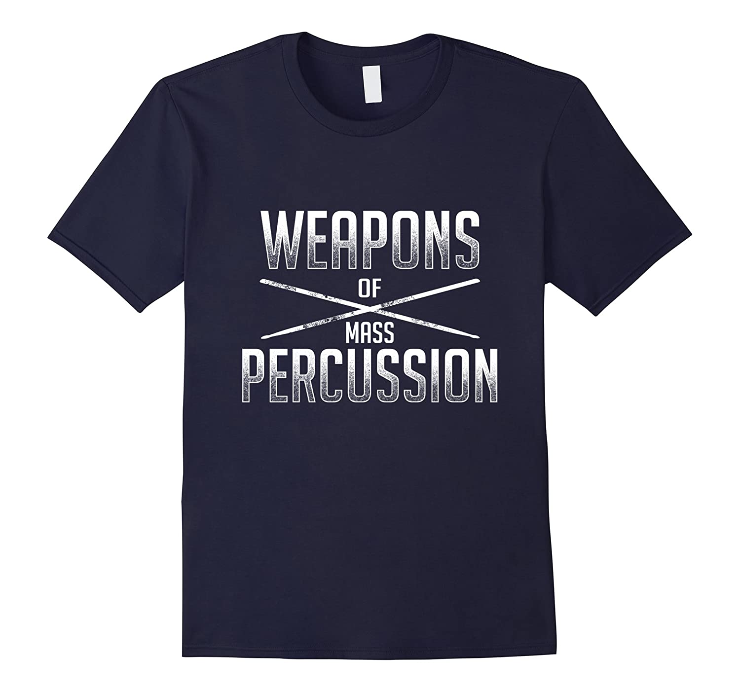 "Weapons of Mass Percussion" Drummers T-Shirt Drums - Sound Shirts